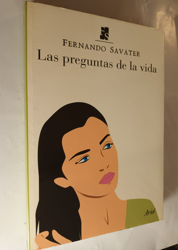 Las Preguntas De La Vida Fernando Savater