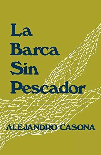 Book : La Barca Sin Pescador (english And Spanish Edition) 