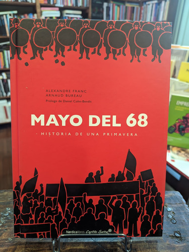 Mayo Del 68  Historia De Una Primavera