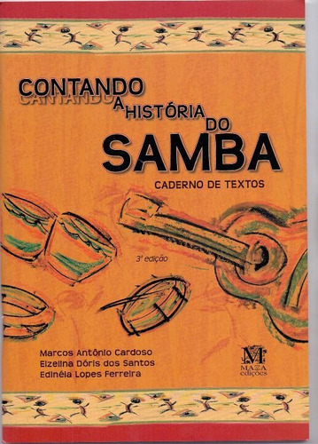 Contando A História Do Samba, De Nan. Editorial Mazza Edicoes En Português