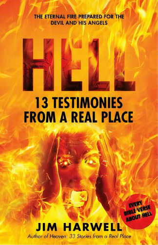 Hell: 13 Testimonies From A Real Place, De Harwell, Jim. Editorial Bridge Books, Tapa Blanda En Inglés