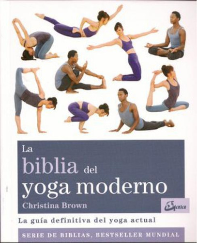 La Biblia Del Yoga Moderno