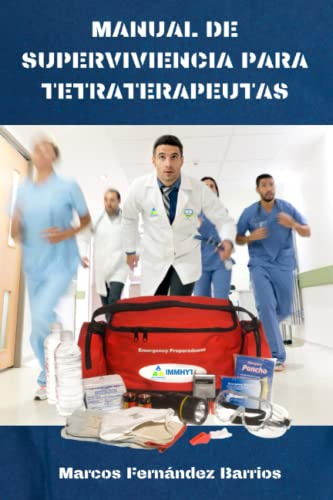 Manual De Supervivencia Para Tetraterapeutas