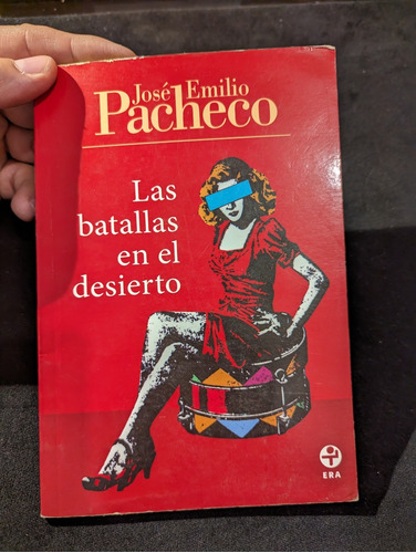 Libro De José Emilio Pacheco Las Batallas En El Desierto