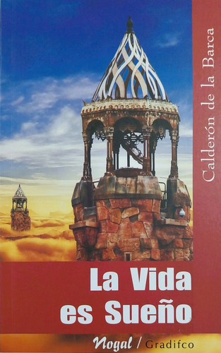 La Vida Es Sueño - Pedro Calderón De La Barca