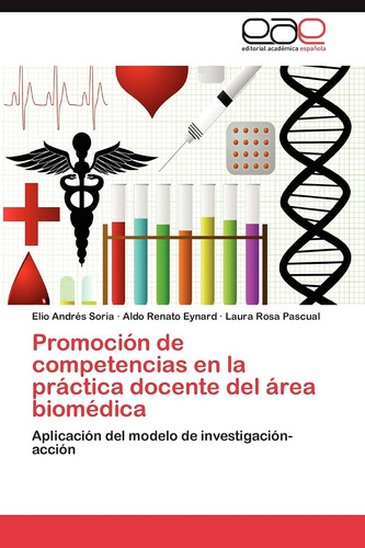 Promocion De Competencias En La Practica Docente Del Area Bi