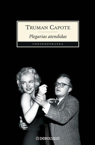 Libro - Plegarias Atendidas - Truman Capote