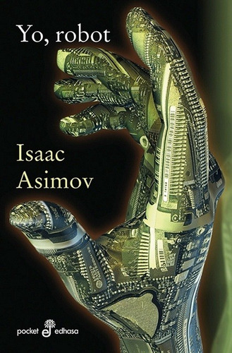 Libro Yo, Robot /isaac Asimov