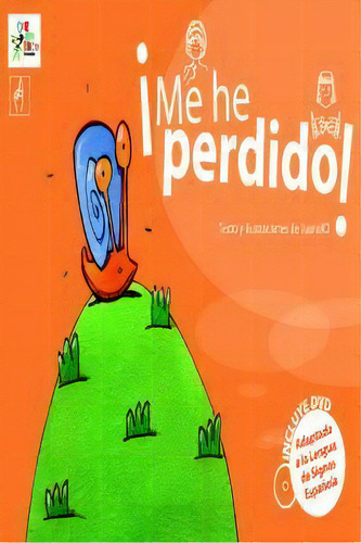 Ãâ¡me He Perdido!, De Ortega Bolivar, Juan. Editorial Carambuco Ediciones, Tapa Dura En Español