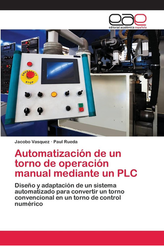 Libro: Automatización De Un Torno De Operación Manual Median