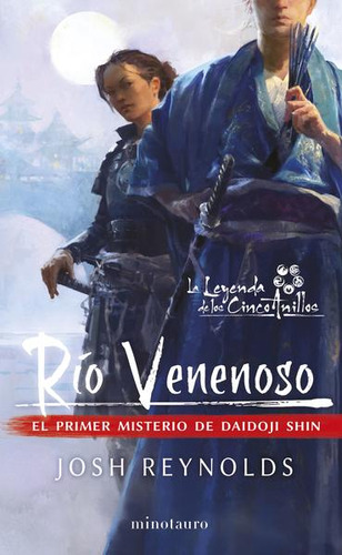 Libro: Río Venenoso / La Leyenda De Los Cinco Anillos