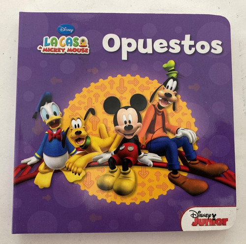 Libro Para Bebes: La Casa De Mickey Mouse - Opuestos. Disney