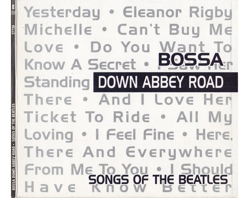 Cd Bnb - Bossa Down Abbey Road  - Songs Of The Beatles (ed.