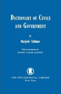 Libro Dictionary Of Civics And Government - Marjorie Tall...
