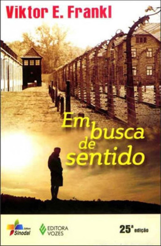 Em Busca De Sentido