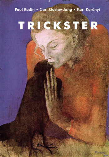 Libro: Trickster (traducciones Junguianas) (spanish Edition)