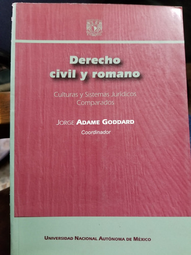 Derecho Civil Y Romano 1.a  Edición Jorge Adame Goddard