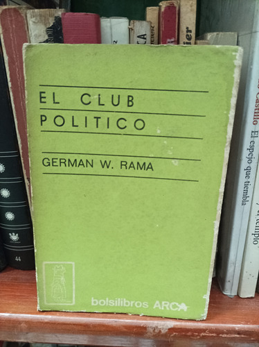 El Club Político. Germán Rama