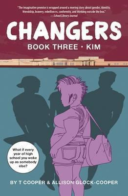 Libro Changers Book Three: Kim - T Cooper