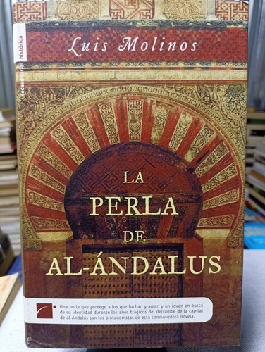 Libro / Luis Molinos - La Perla De Al-ándalus (Usado)