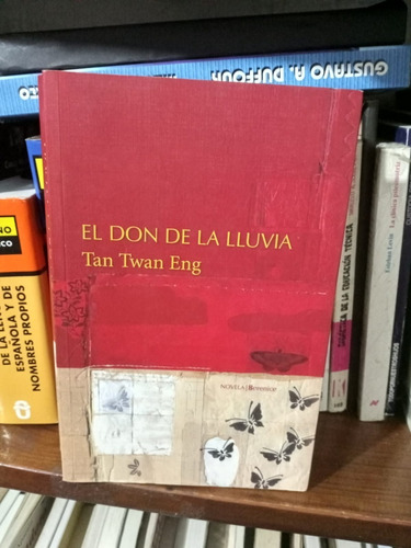 El Don De La Lluvia--tan Twan Eng