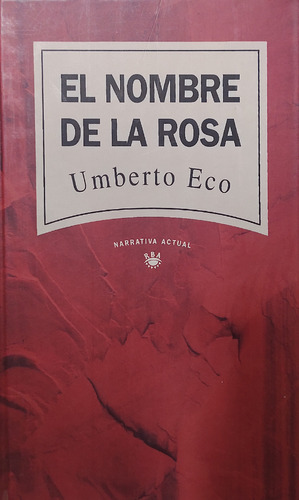 El Nombre De La Rosa - Umberto Eco