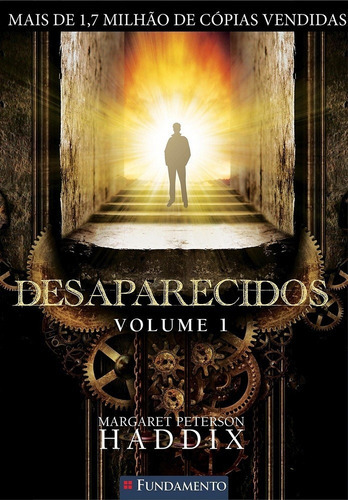 Desaparecidos - Vol.1, De Margaret Peterson Haddix. Editora Fundamento Em Português