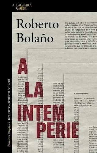  A La Intemperie - Roberto Bolaño Editorial Alfaguara