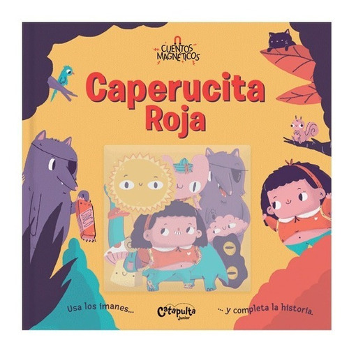 Libro Caperucita Roja - Cuentos Magnéticos - Catapulta