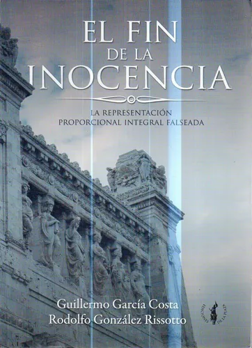 El Fin De La Inocencia Guillermo Garcia Costa Cuotas Sin Interés El Fin De La Inocencia Guillermo Garcia Costa Cuotas Sin Interés