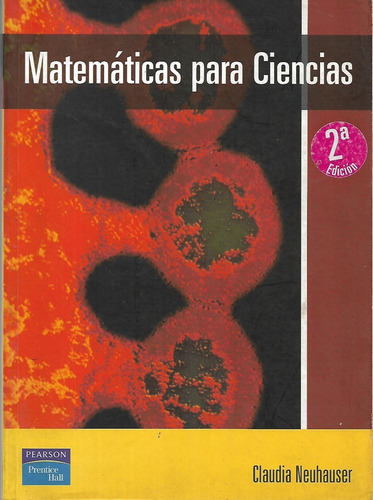 Matematica Para Ciencias 2 Edicion C Neuhauser          