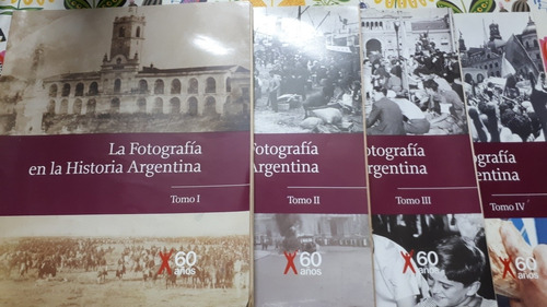 La Fotografía En La Historia Argentina 4 Tomos Clarin