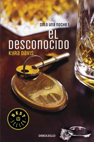 Libro El Desconocido [ Solo Una Noche 1 ] Kyra Davis