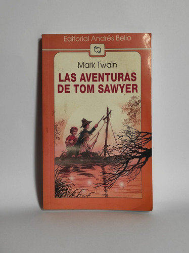 Imagen 1 de 2 de Las Aventuras De Tom Sawyer Mark Twain Libro Usado