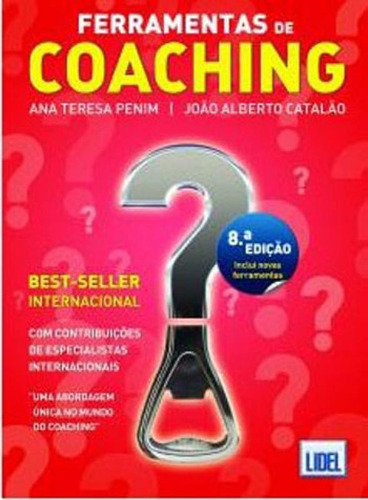Ferramentas De Coaching, De Catalao, Joao Alberto. Editora Lidel **, Capa Mole, Edição 8ª Edição - 2018