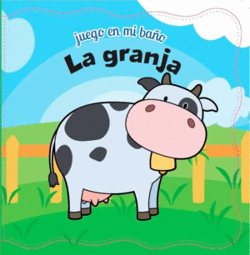 Libro Juego En Mi Baño La Granja