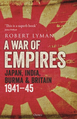 Libro A War Of Empires: Japan, India, Burma & Britain: 19...