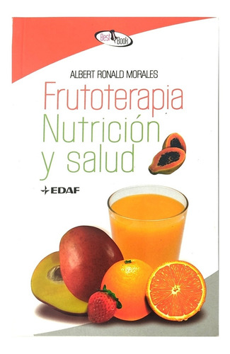 Frutoterapia Nutrición Y Salud Edaf Libro