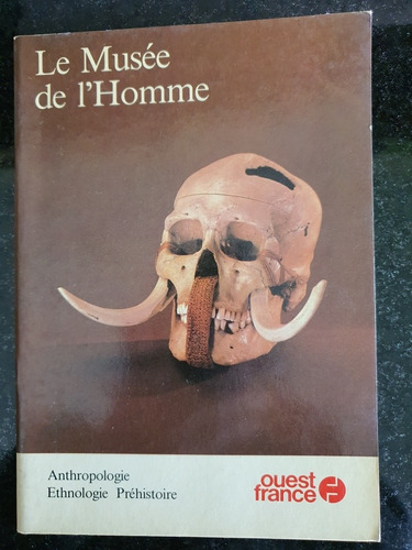 Libro:le Musee De L' Homme