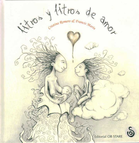 Litros Y Litros De Amor  - Romero, Cristina/ Marin, Francis