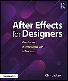After Effects For Designers Graphic And Interactive Design I