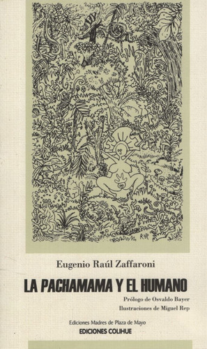 La Pachamama Y El Humano