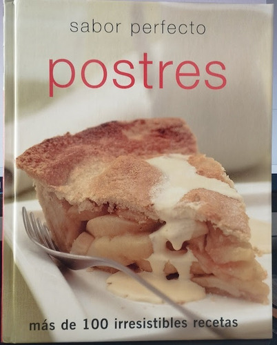 Postres. 112 Recetas. Libro De Cocina, Recetario, Dulces