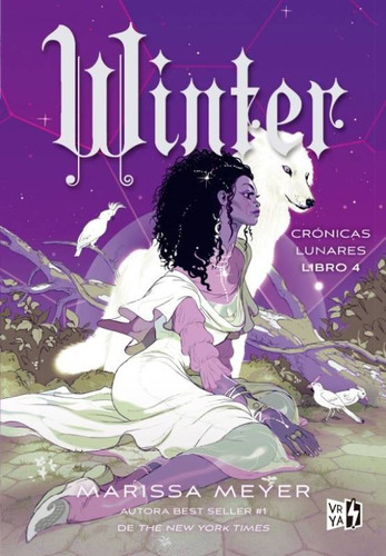 Crónicas Lunares 4: Winter: Blanda, de Marissa Meyer., vol. 4.0. Editorial Vrya, tapa 1.0, edición crónicas lunares en español, 2023