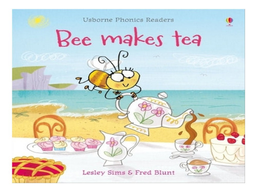 Bee Makes Tea - Lesley Sims. Eb08