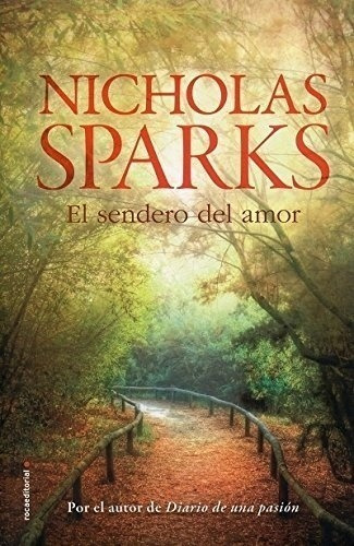 El Sendero Del Amor - Sparks, Nicholas - Es