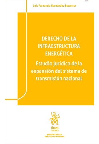 Derecho De La Infraestructura Energética