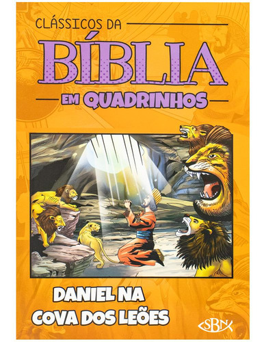 Clássicos Da Bíblia Em Quadrinhos: Daniel Na Cova Dos Leões