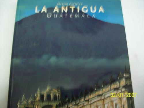 Marino Cattelan. La Antigua - Guatemala, 2002