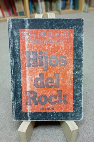 Hijos Del Rock - Eva Giberti, Vita Escardó, Luciano Galende